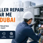 Chiller Repair Near Me in Dubai — Find a Trusted Expert Fast